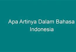 Open Slot Pc Artinya Apa Sih Artinya Bahasa Indonesia Dalam Bahasa Indonesia